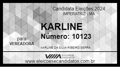 Candidato KARLINE 2024 - IMPERATRIZ - Eleições