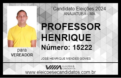 Candidato PROFESSOR HENRIQUE 2024 - ANAJATUBA - Eleições