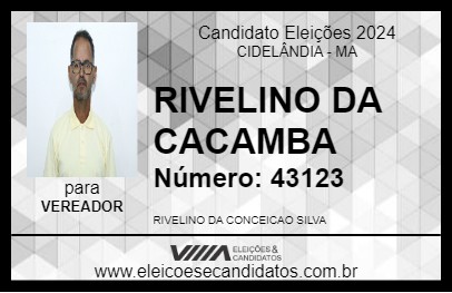 Candidato RIVELINO DA CACAMBA 2024 - CIDELÂNDIA - Eleições