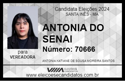 Candidato ANTONIA DO SENAI 2024 - SANTA INÊS - Eleições