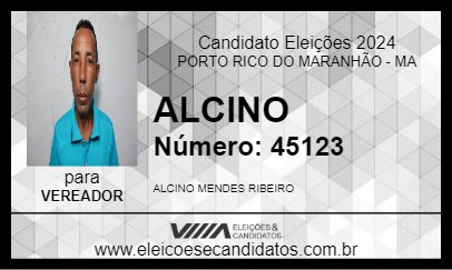 Candidato ALCINO 2024 - PORTO RICO DO MARANHÃO - Eleições