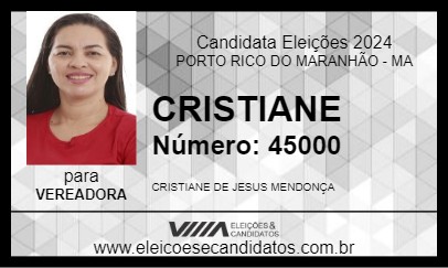 Candidato CRISTIANE 2024 - PORTO RICO DO MARANHÃO - Eleições