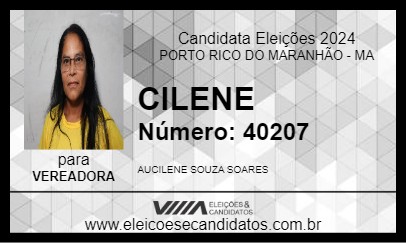 Candidato CILENE 2024 - PORTO RICO DO MARANHÃO - Eleições