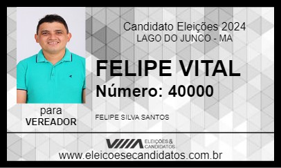 Candidato FELIPE VITAL 2024 - LAGO DO JUNCO - Eleições