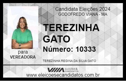 Candidato TEREZINHA GATO 2024 - GODOFREDO VIANA - Eleições