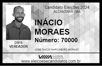 Candidato INÁCIO MORAES 2024 - ALCÂNTARA - Eleições