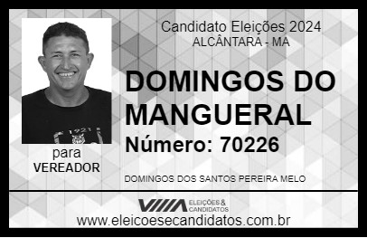 Candidato DOMINGOS DO MANGUERAL 2024 - ALCÂNTARA - Eleições