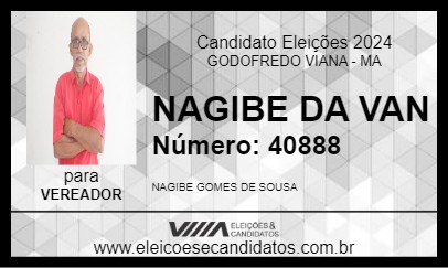 Candidato NAGIBE DA VAN 2024 - GODOFREDO VIANA - Eleições