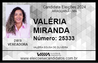 Candidato VALÉRIA MIRANDA 2024 - ARAGUANÃ - Eleições