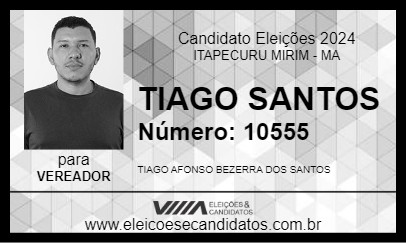 Candidato TIAGO SANTOS 2024 - ITAPECURU MIRIM - Eleições