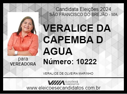 Candidato VERALICE DA CAPEMBA D AGUA 2024 - SÃO FRANCISCO DO BREJÃO - Eleições