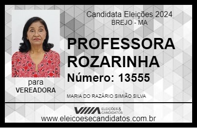 Candidato PROFESSORA ROZARINHA 2024 - BREJO - Eleições