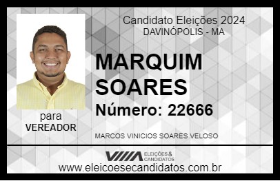 Candidato MARQUIM SOARES  2024 - DAVINÓPOLIS - Eleições