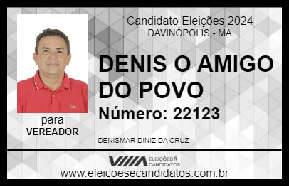 Candidato DENIS O AMIGO DO POVO 2024 - DAVINÓPOLIS - Eleições