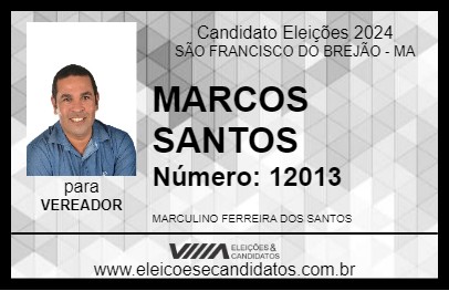 Candidato MARCOS SANTOS 2024 - SÃO FRANCISCO DO BREJÃO - Eleições