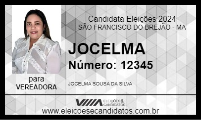 Candidato JOCELMA 2024 - SÃO FRANCISCO DO BREJÃO - Eleições