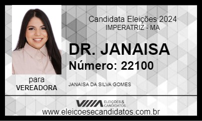 Candidato DR. JANAISA 2024 - IMPERATRIZ - Eleições