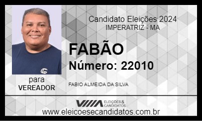 Candidato FABÃO 2024 - IMPERATRIZ - Eleições