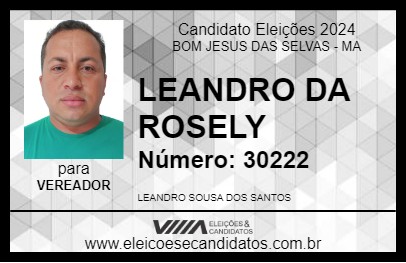 Candidato LEANDRO DA ROSELY 2024 - BOM JESUS DAS SELVAS - Eleições