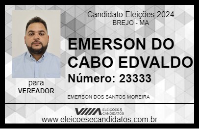 Candidato EMERSON DO CABO EDVALDO 2024 - BREJO - Eleições