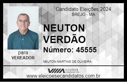 Candidato NEUTON VERDÃO 2024 - BREJO - Eleições