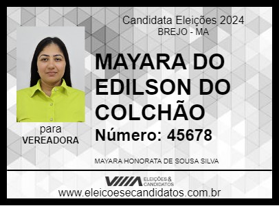 Candidato MAYARA DO EDILSON DO COLCHÃO 2024 - BREJO - Eleições