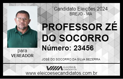 Candidato PROFESSOR ZÉ DO SOCORRO 2024 - BREJO - Eleições