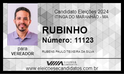 Candidato RUBINHO 2024 - ITINGA DO MARANHÃO - Eleições