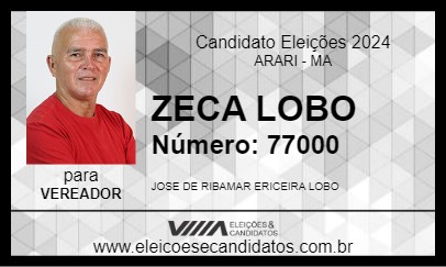 Candidato ZECA LOBO 2024 - ARARI - Eleições