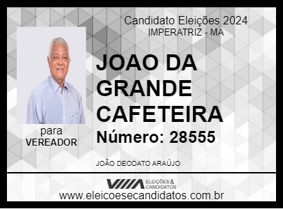 Candidato JOAO DA GRANDE CAFETEIRA 2024 - IMPERATRIZ - Eleições