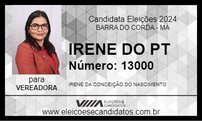 Candidato IRENE DO PT 2024 - BARRA DO CORDA - Eleições