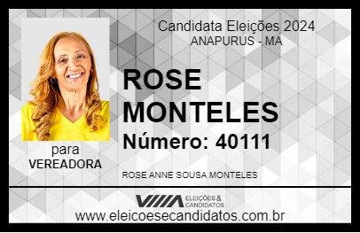 Candidato ROSE MONTELES 2024 - ANAPURUS - Eleições