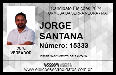 Candidato JORGE SANTANA  2024 - FORMOSA DA SERRA NEGRA - Eleições