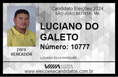 Candidato LUCIANO DO GALETO 2024 - SÃO JOÃO BATISTA - Eleições