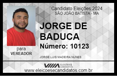 Candidato JORGE DE BADUCA 2024 - SÃO JOÃO BATISTA - Eleições