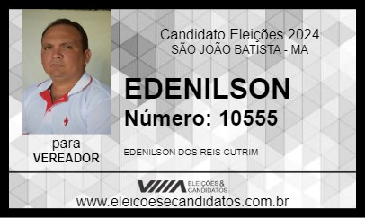 Candidato EDENILSON 2024 - SÃO JOÃO BATISTA - Eleições