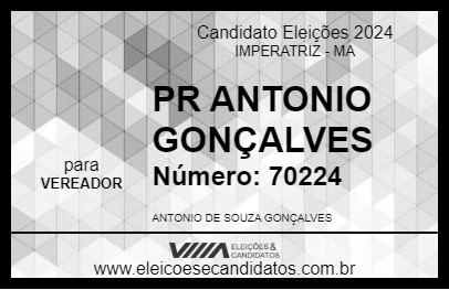 Candidato PR ANTONIO GONÇALVES 2024 - IMPERATRIZ - Eleições