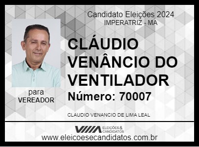 Candidato CLÁUDIO VENÂNCIO DO VENTILADOR 2024 - IMPERATRIZ - Eleições