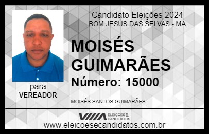 Candidato MOISÉS GUIMARÃES 2024 - BOM JESUS DAS SELVAS - Eleições