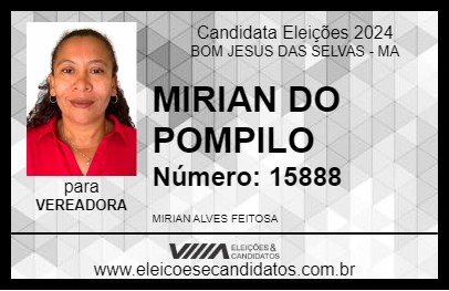 Candidato MIRIAN DO POMPILO 2024 - BOM JESUS DAS SELVAS - Eleições