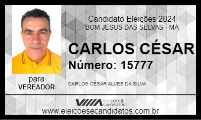 Candidato CARLOS CÉSAR 2024 - BOM JESUS DAS SELVAS - Eleições