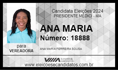 Candidato ANA MARIA 2024 - PRESIDENTE MÉDICI - Eleições