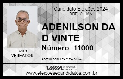 Candidato ADENILSON DA D VINTE 2024 - BREJO - Eleições