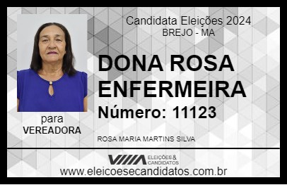 Candidato DONA ROSA ENFERMEIRA 2024 - BREJO - Eleições