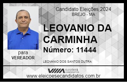 Candidato LEOVANIO DA CARMINHA 2024 - BREJO - Eleições