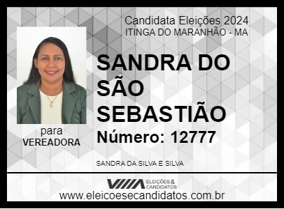 Candidato SANDRA DO SÃO SEBASTIÃO 2024 - ITINGA DO MARANHÃO - Eleições