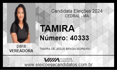 Candidato TAMIRA 2024 - CEDRAL - Eleições