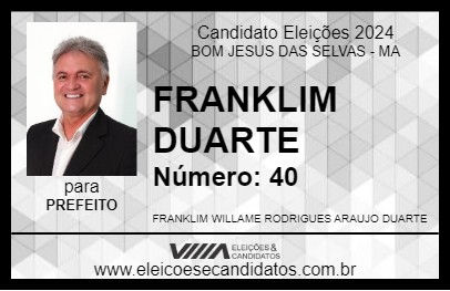 Candidato FRANKLIM DUARTE 2024 - BOM JESUS DAS SELVAS - Eleições