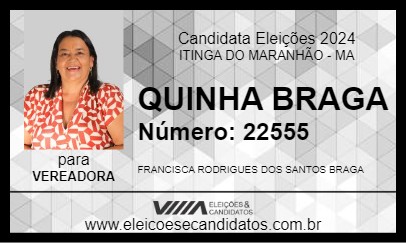 Candidato QUINHA BRAGA 2024 - ITINGA DO MARANHÃO - Eleições