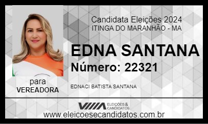 Candidato EDNA SANTANA 2024 - ITINGA DO MARANHÃO - Eleições